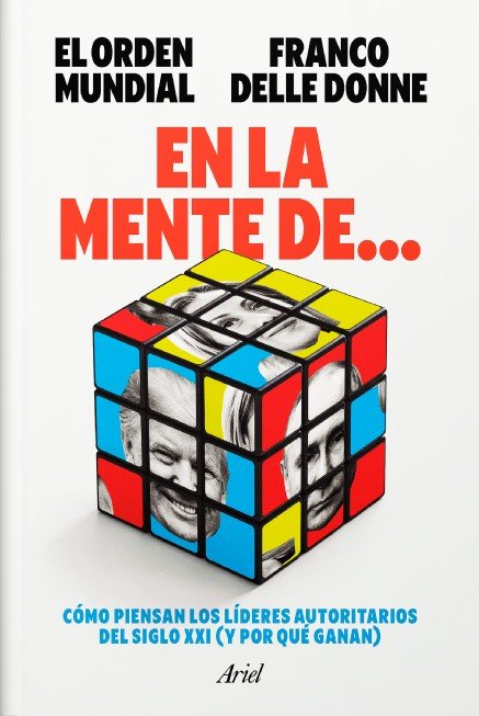 En la mente de… — El Orden Mundial y Franco Delle Donne